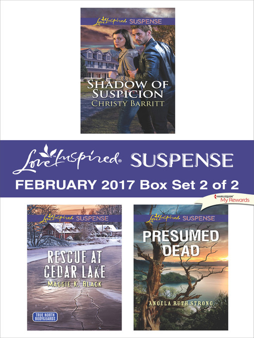 Title details for Harlequin Love Inspired Suspense February 2017--Box Set 2 of 2 by Christy Barritt - Available